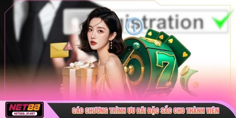 Các chương trình ưu đãi đặc sắc cho thành viên