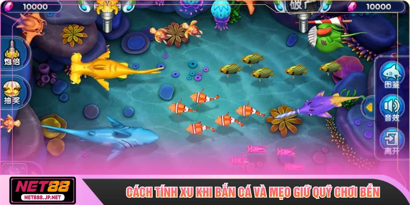 Cách tính xu khi bắn cá và mẹo giữ quỹ chơi bền