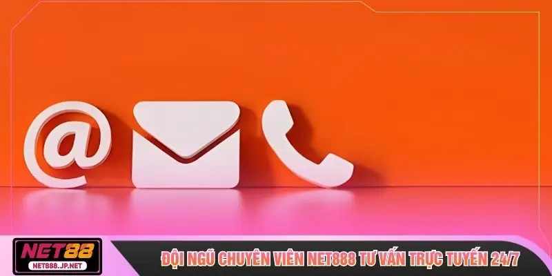 Đội ngũ chuyên viên NET888 tư vấn trực tuyến 24/7