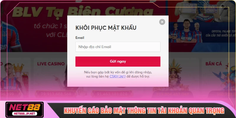 Khuyến cáo bảo mật thông tin tài khoản quan trọng